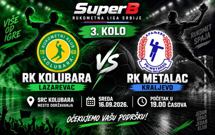 Rukometaši Kolubare u sredu dočekuju Metalac: Meč 3. kola Super B rukometne lige Srbije